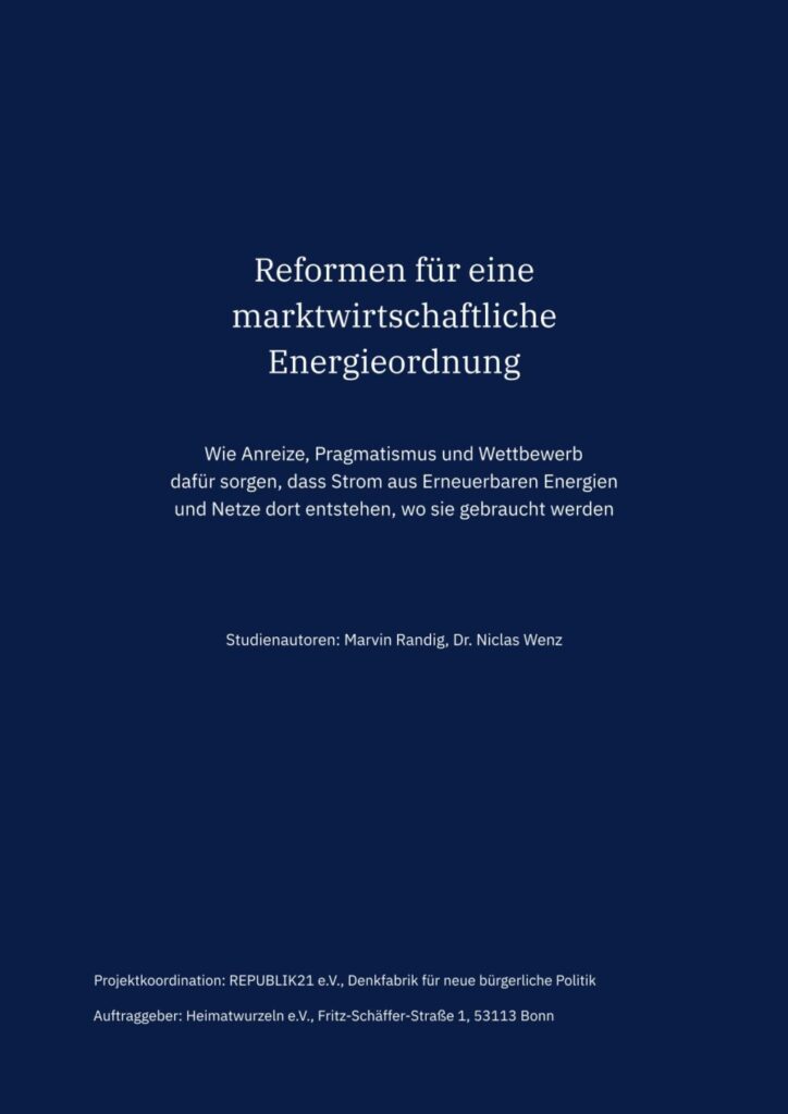 Reformen für eine marktwirtschaftliche Energieordnung 2 2609 Studie Energieordnung